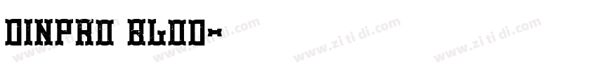 DINPro Blod字体转换
